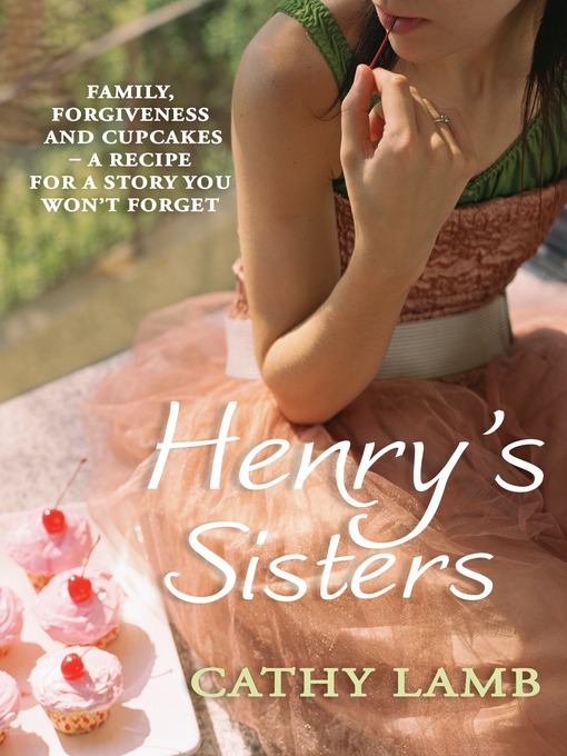 Title details for Henry's Sisters by Cathy Lamb - Available